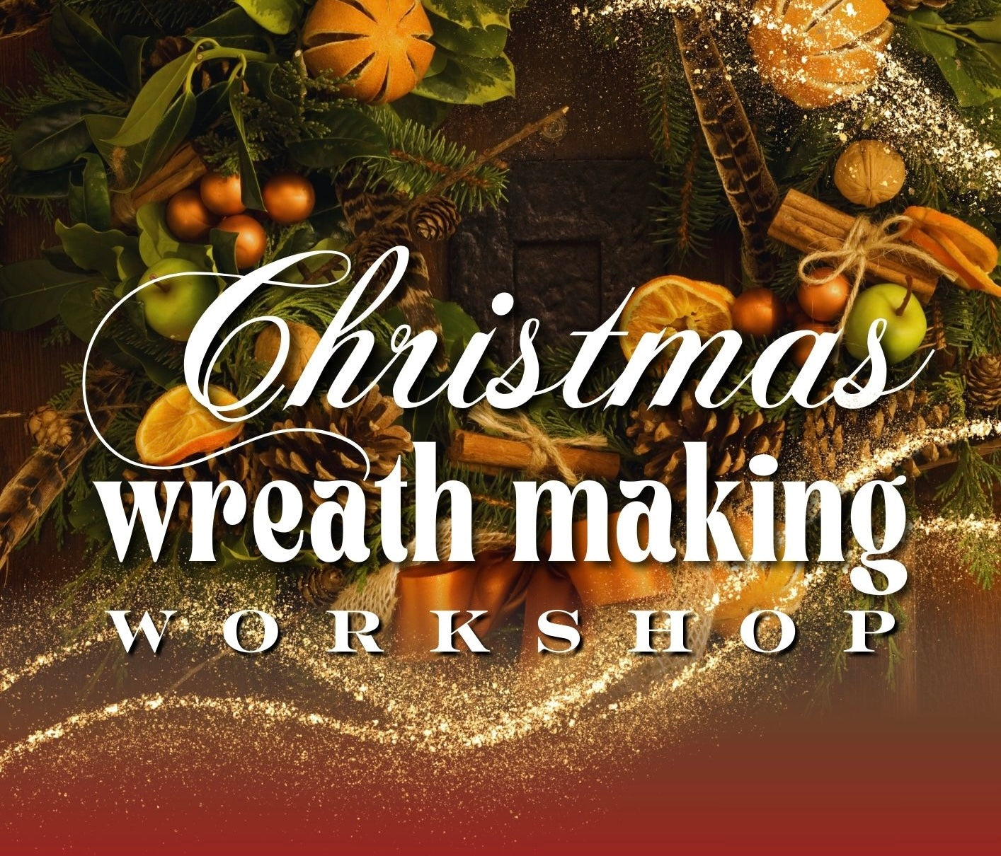 Christmas wreath making workshop at The White Hart, Holybourne